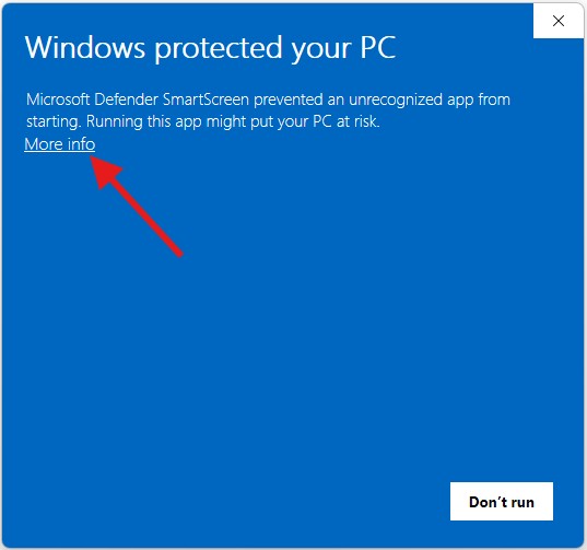 Windows Defender SmartScreen warning dialog on a blue screen: 'Windows protected your PC' with a More info link and a Don't run button. Windows Defender SmartScreen warning dialog on a blue screen: 'Windows protected your PC' with a More info link and a Don't run button.
