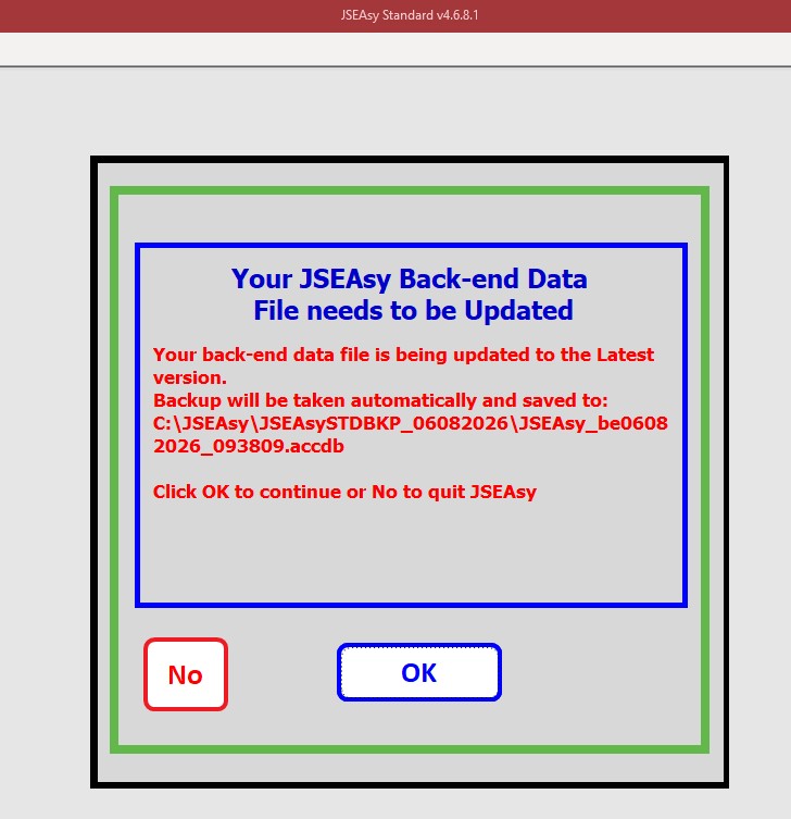 JSEAsy standard upgrade to v4.6 from v4.5 of the JSEAsy EHS Software. Click Ok to continue