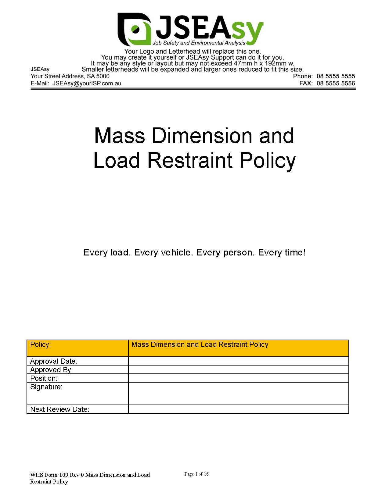 Mass Dimension and Load Restraint Policy