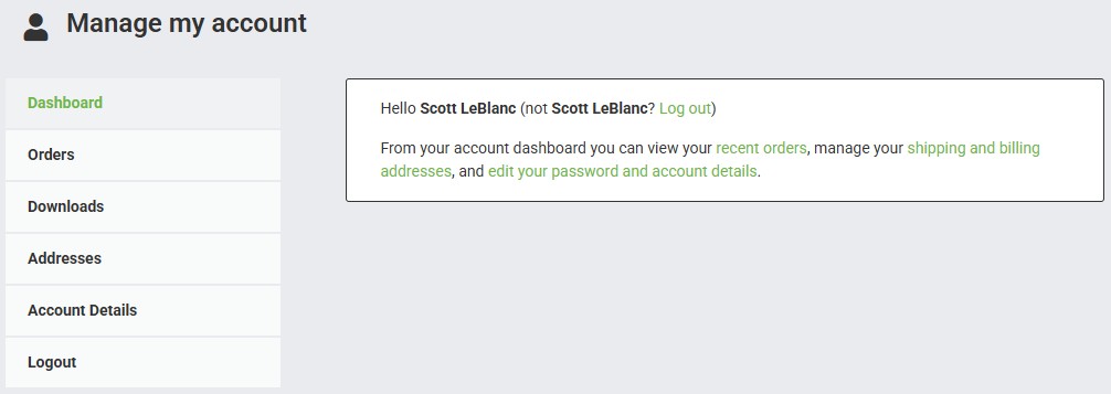 Account management page: left menu with Dashboard, Orders, Downloads, Addresses, Account Details, Logout; welcome panel for Scott LeBlanc.
